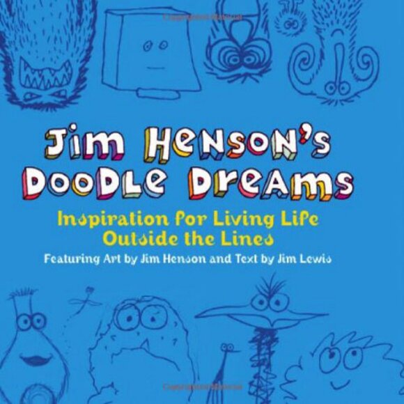 Jim Henson Doodle Dreams Book Muppets Sesame Street Drawings Quotes Jim Lewis HC - Picture 2 of 13